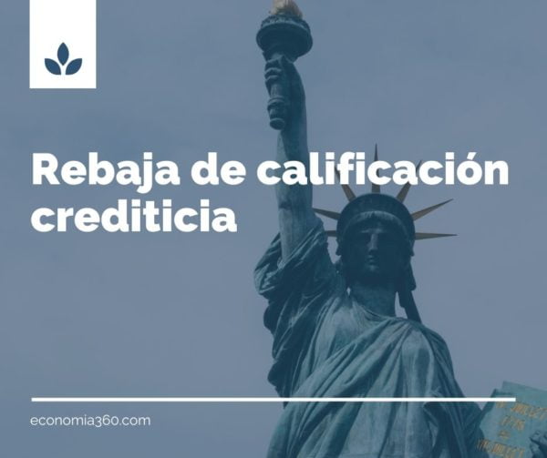 Rebaja de calificación crediticia: Definición, Qué es y Ejemplos | 2026