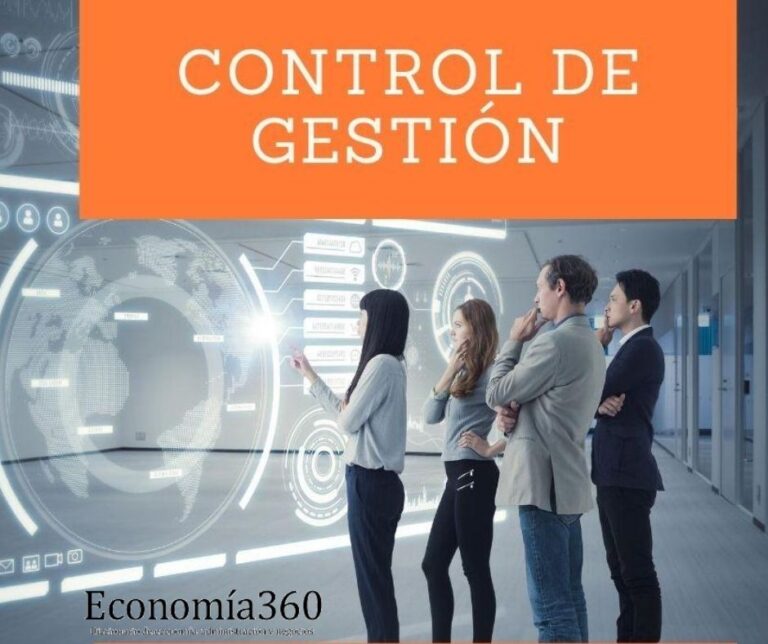 Control de gestión (definición y ejemplos) Economía360