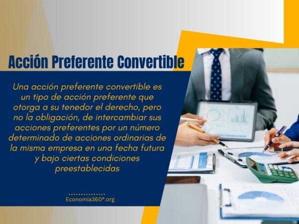 Acción Preferente Convertible