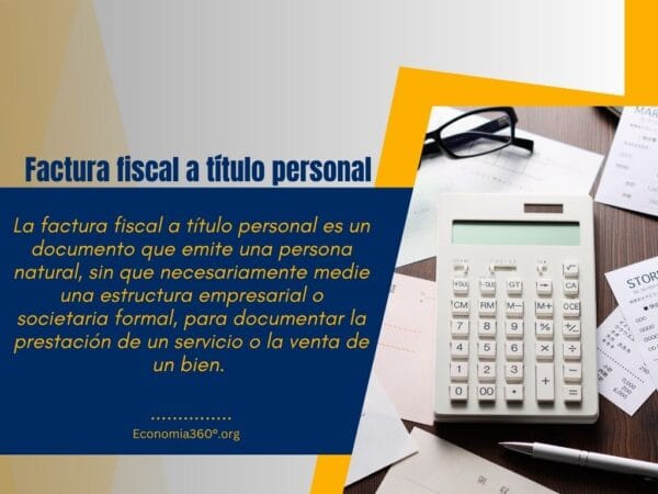 Factura fiscal a título personal